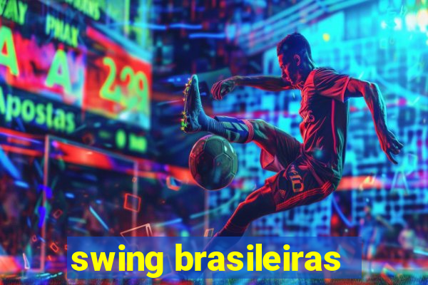 swing brasileiras